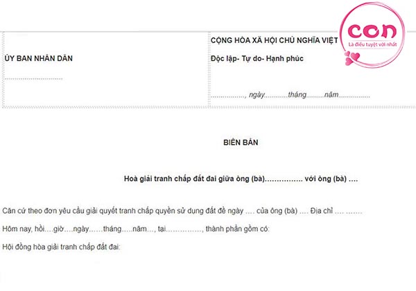 Mẫu biên bản hoà giải tranh chấp đất đai